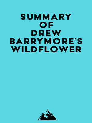 cover image of Summary of Drew Barrymore's Wildflower